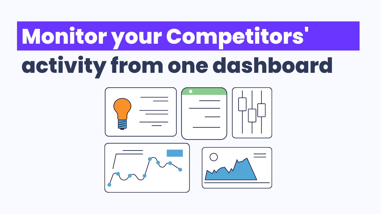 How to monitor your competitors' activity on an automated dashboard